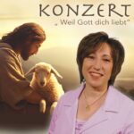 Konzert "Weil Gott dich liebt" mit Brigitte Traeger im Haus Jerusalem in Sievernich