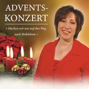 Adventskonzert mit Brigitte Traeger in Fichtelberg, Pfarrkirche Mariä Geburt