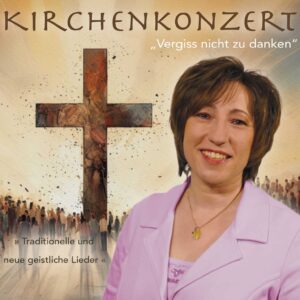 Kirchenkonzert "Vergiss nicht zu danken", Falkensee - Falkenhagen, Evangelische Kirche