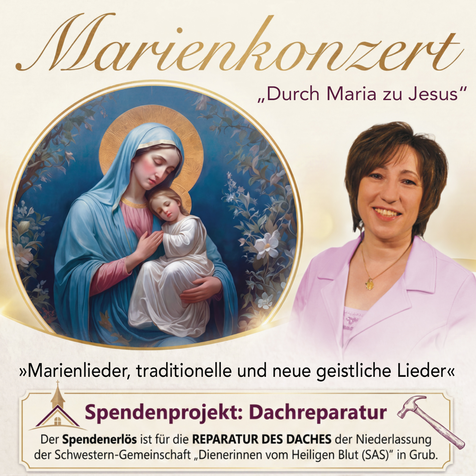 Marienkonzert "Durch Maria zu Jesus", Kirche St. Josef, A-2392 Grub
